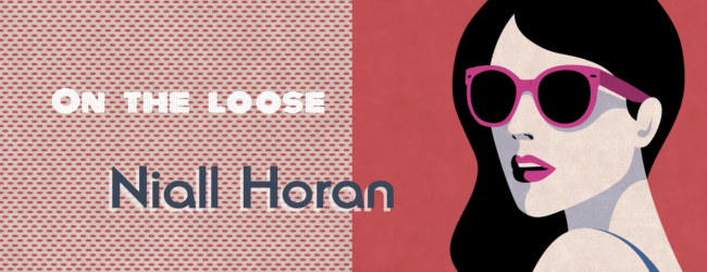 Niall Horan – On The Loose