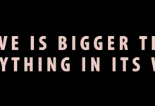 U2 – Love Is Bigger Than Anything In Its Way