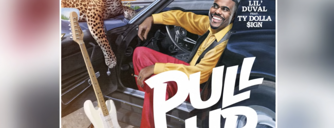 Lil Duval – Pull Up ft. Ty Dolla $ign