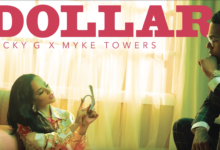 Becky G, Myke Towers – DOLLAR