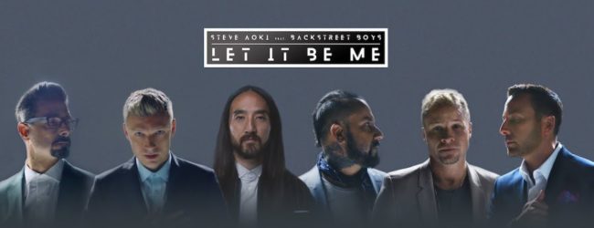 Steve Aoki & Backstreet Boys – Let It Be Me (Music Video)