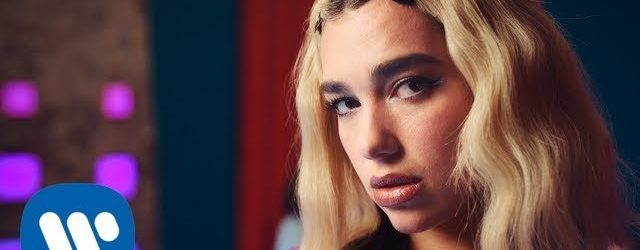 Dua Lipa – Break My Heart (Music Video)