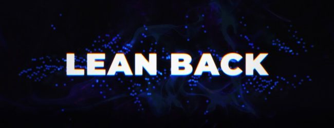 SYLKROAD – Lean Back (Official Lyric Video)