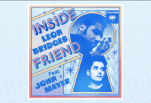 Leon Bridges – Inside Friend ft. John Mayer