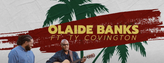 Olaide Banks – Wisdom Awaits ft. Ty Covington