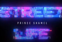 Prince Shamel – Street Life